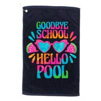 Goodbye School Hello Pool Watermelon Last Day Of School Golf Towel