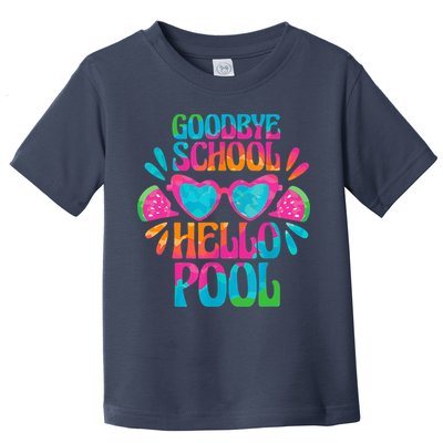 Goodbye School Hello Pool Watermelon Last Day Of School Toddler T-Shirt