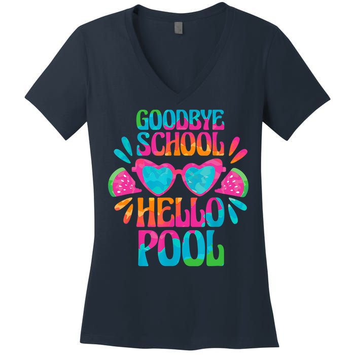 Goodbye School Hello Pool Watermelon Last Day Of School Women's V-Neck T-Shirt