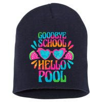 Goodbye School Hello Pool Watermelon Last Day Of School Short Acrylic Beanie