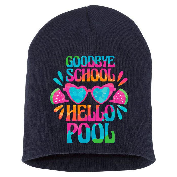 Goodbye School Hello Pool Watermelon Last Day Of School Short Acrylic Beanie
