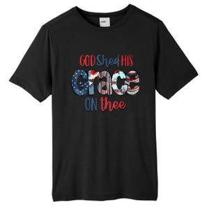 God Shed His Grace On Thee 4th Of July Groovy Patriotic Tall Fusion ChromaSoft Performance T-Shirt