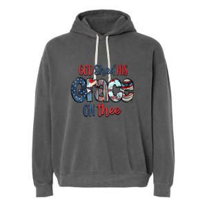 God Shed His Grace On Thee 4th Of July Groovy Patriotic Garment-Dyed Fleece Hoodie