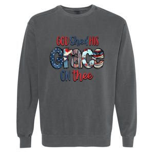 God Shed His Grace On Thee 4th Of July Groovy Patriotic Garment-Dyed Sweatshirt