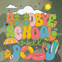 Goodbye School Hello Pool Schools Out For Summer Costume Legacy Tie Dye Trucker Hat