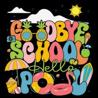 Goodbye School Hello Pool Schools Out For Summer Costume City Backpack