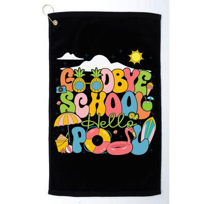 Goodbye School Hello Pool Schools Out For Summer Costume Golf Towel