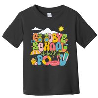 Goodbye School Hello Pool Schools Out For Summer Costume Toddler T-Shirt