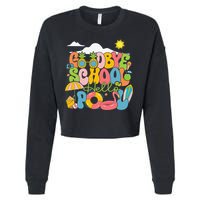 Goodbye School Hello Pool Schools Out For Summer Costume Cropped Pullover Crew