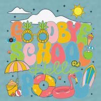 Goodbye School Hello Pool Schools Out For Summer Costume Sueded Cloud Jersey T-Shirt
