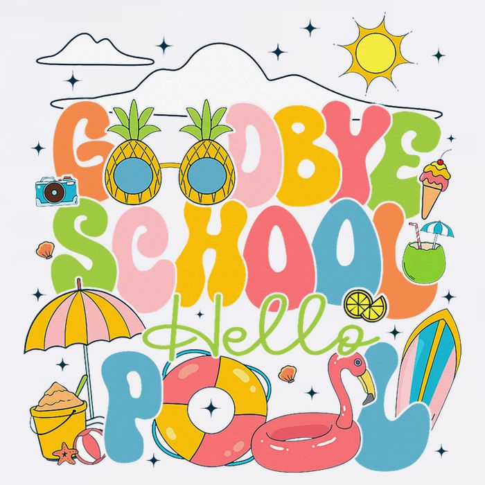 Goodbye School Hello Pool Schools Out For Summer Costume Garment-Dyed Sweatshirt