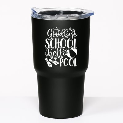Goodbye School Hello Pool Summer Last Day Of School Tumbler