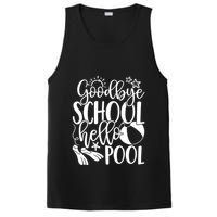 Goodbye School Hello Pool Summer Last Day Of School PosiCharge Competitor Tank