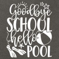 Goodbye School Hello Pool Summer Last Day Of School Cotton Canvas Backpack