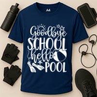 Goodbye School Hello Pool Summer Last Day Of School Performance Shirt