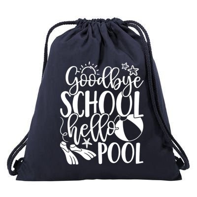 Goodbye School Hello Pool Summer Last Day Of School Drawstring Bag