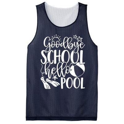 Goodbye School Hello Pool Summer Last Day Of School Mesh Reversible Basketball Jersey Tank