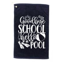 Goodbye School Hello Pool Summer Last Day Of School Golf Towel