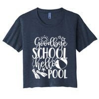 Goodbye School Hello Pool Summer Last Day Of School Crop Top