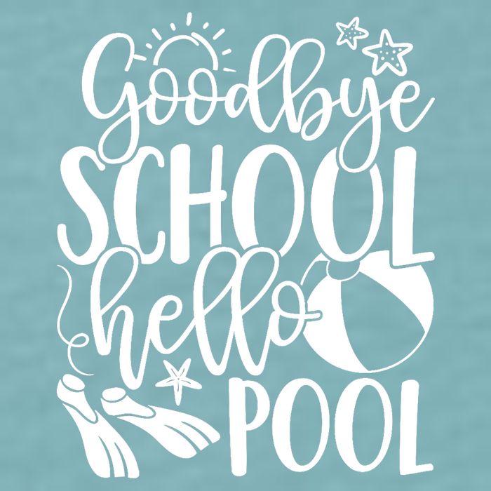 Goodbye School Hello Pool Summer Last Day Of School Sueded Cloud Jersey T-Shirt