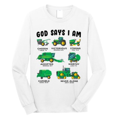 God Says I Am Tractor Farm Truck Bible Verse Long Sleeve Shirt