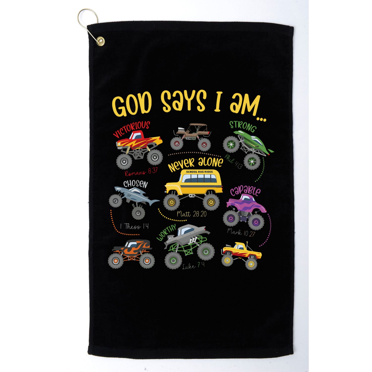 God Says I Am Construction Bible Verse Truck Golf Towel