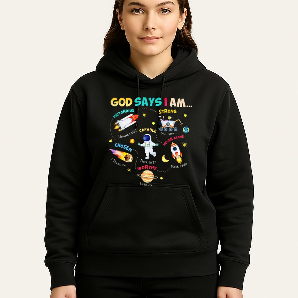 God Says I Am Outer Space Themed Bible Christian Hoodie