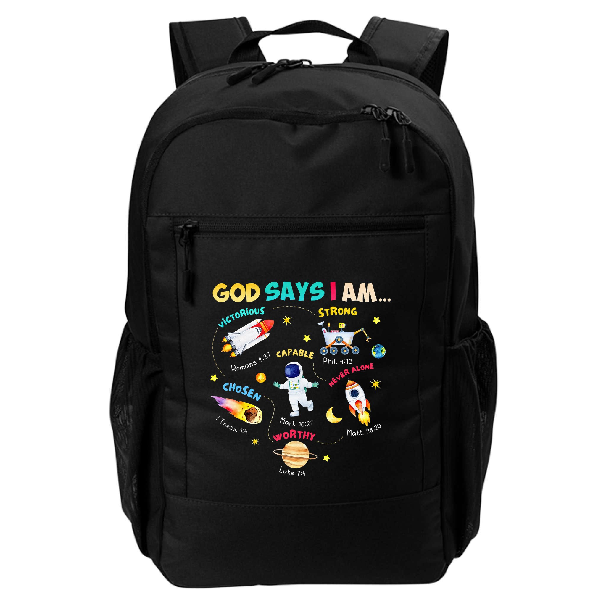God Says I Am Outer Space Themed Bible Christian Backpack