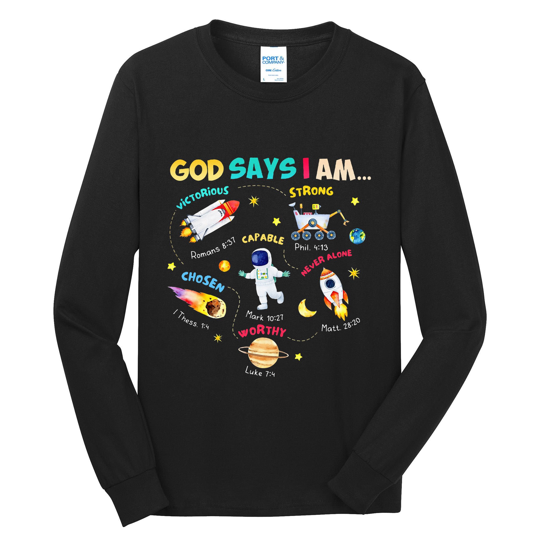 God Says I Am Outer Space Themed Bible Christian Tall Long Sleeve T-Shirt