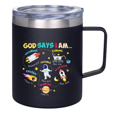 God Says I Am Outer Space Themed Bible Christian 12oz Stainless Steel Coffee Mug