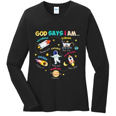 God Says I Am Outer Space Themed Bible Christian Ladies Long Sleeve Shirt