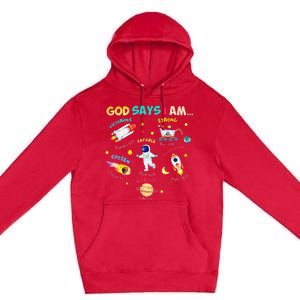 God Says I Am Outer Space Themed Bible Christian Premium Pullover Hoodie