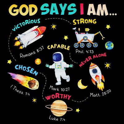 God Says I Am Outer Space Themed Bible Christian T-Shirt