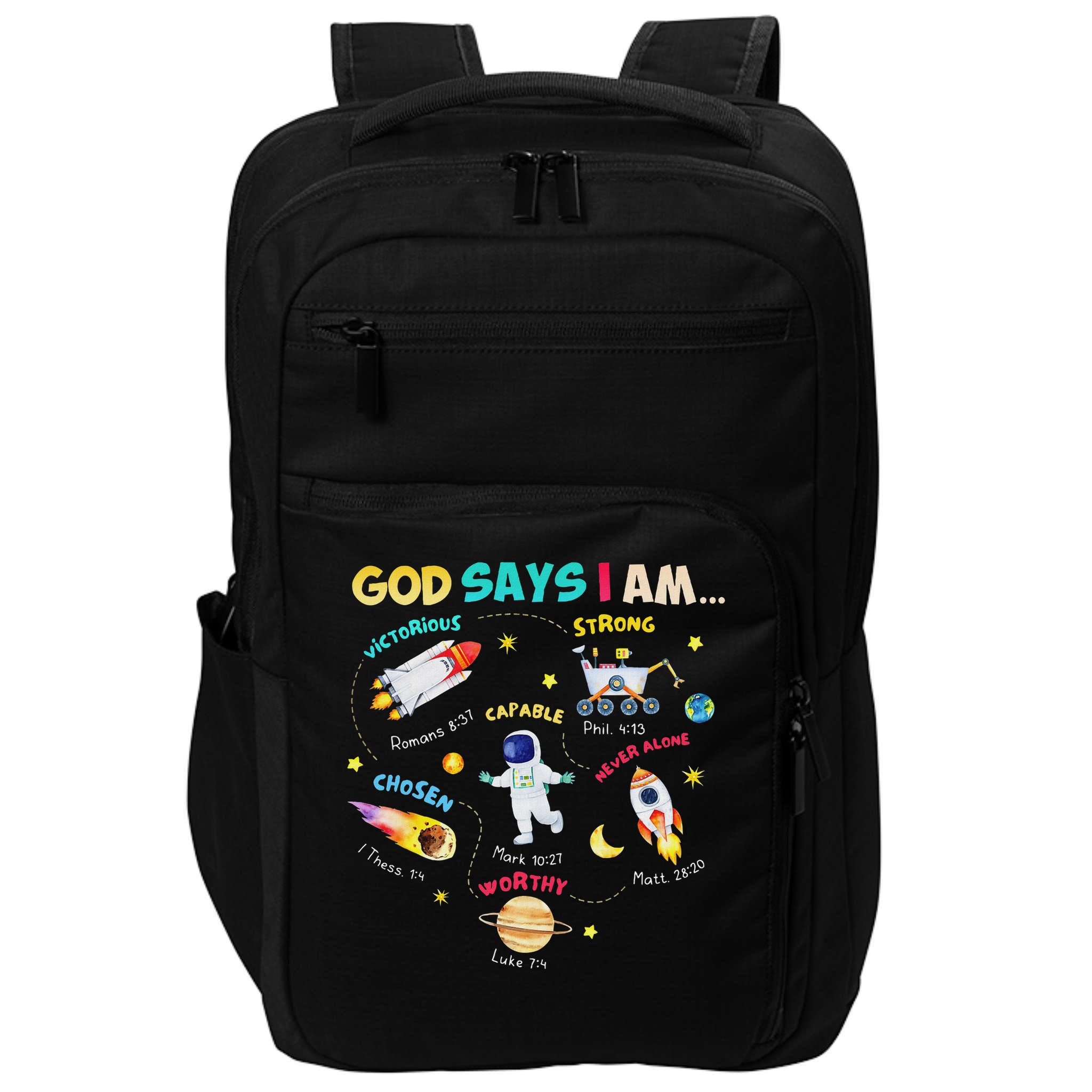 God Says I Am Outer Space Themed Bible Christian Impact Tech Backpack