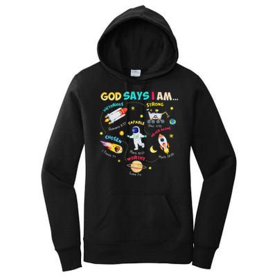 God Says I Am Outer Space Themed Bible Christian Women's Pullover Hoodie