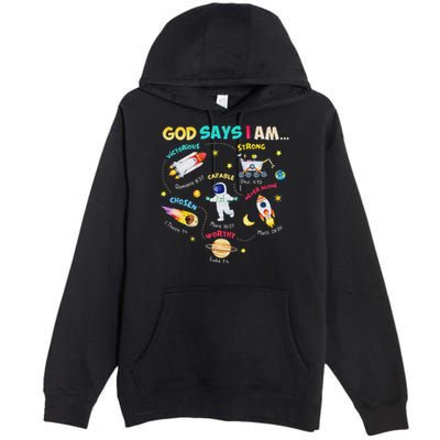 God Says I Am Outer Space Themed Bible Christian Premium Pullover Hoodie