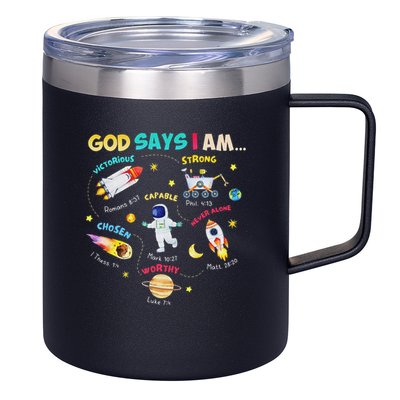 God Says I Am Outer Space Themed Bible Christian 12oz Stainless Steel Coffee Mug
