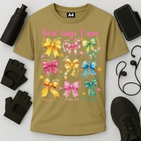 God Says I Am Coquette Bow Floral Christian Mothers Day Cooling Performance Crew T-Shirt
