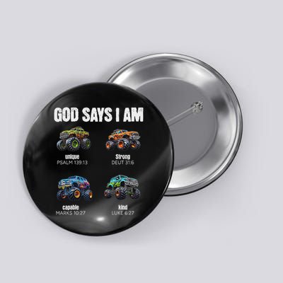 God Says I Am Christian Monster Truck Button