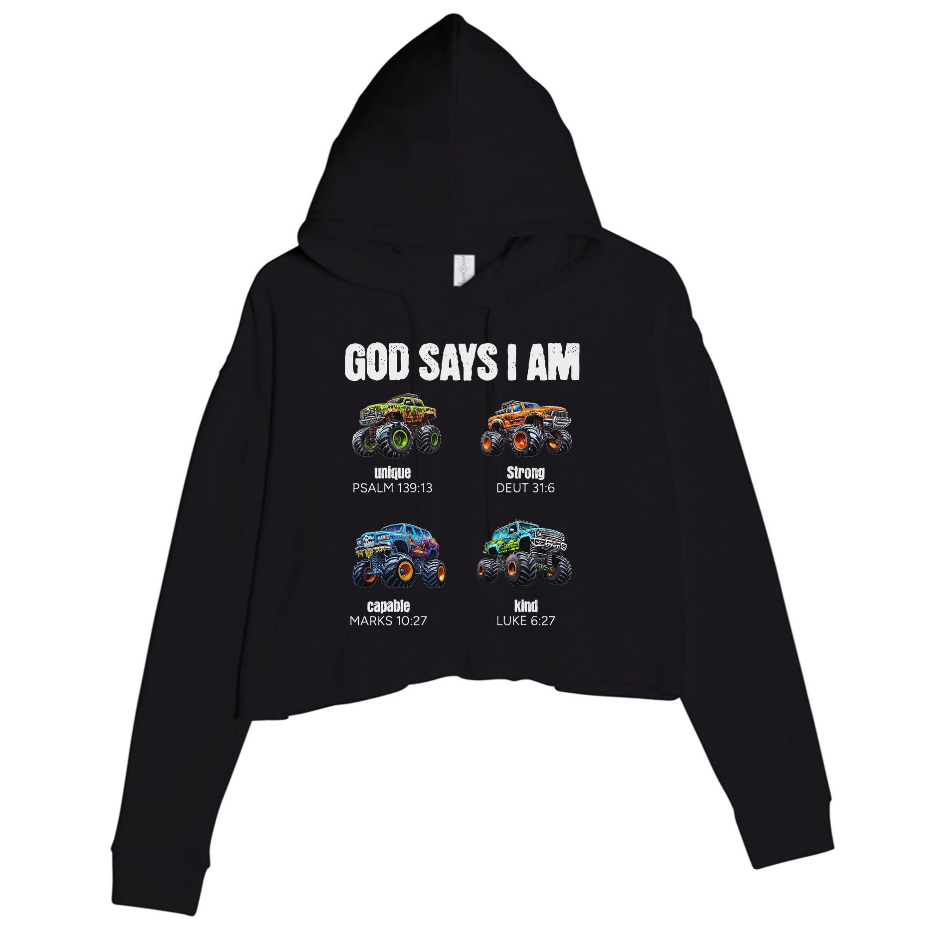 God Says I Am Christian Monster Truck Crop Fleece Hoodie
