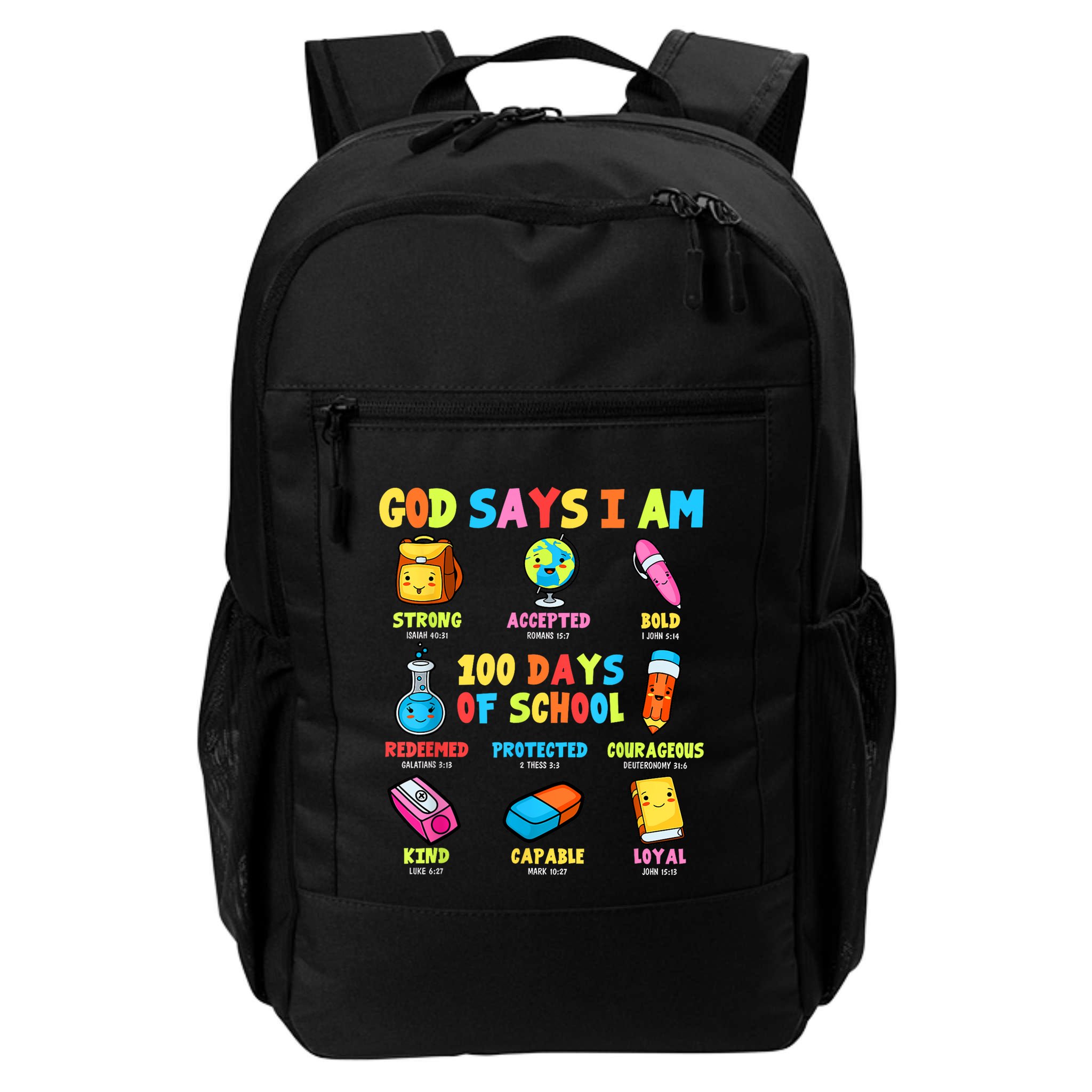 God Says I Am 100 Days Of School Christ Bible Saying Graphic Backpack