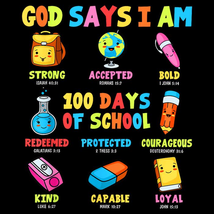 God Says I Am 100 Days Of School Christ Bible Saying Graphic Backpack