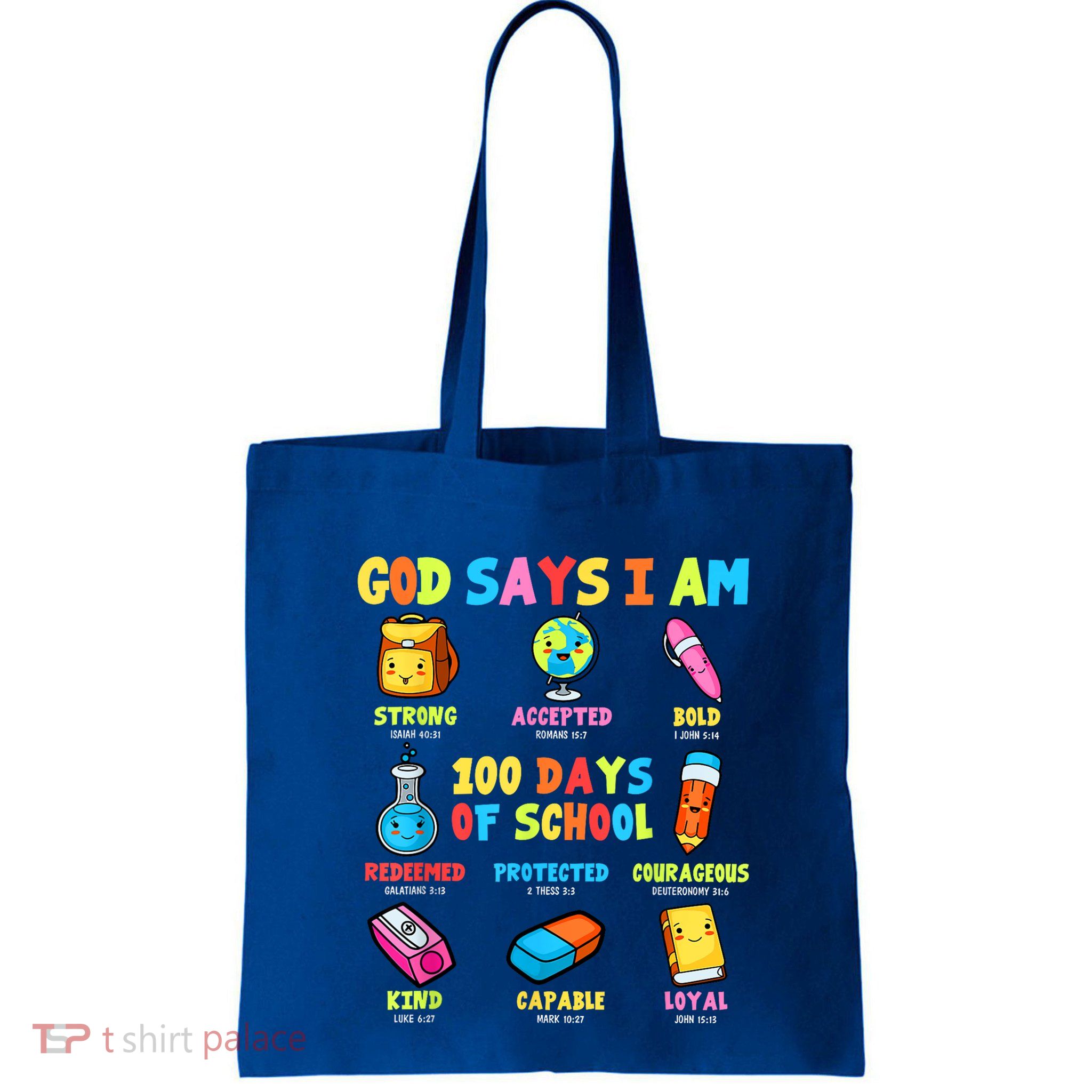 God Says I Am 100 Days Of School Christ Bible Saying Graphic Bag