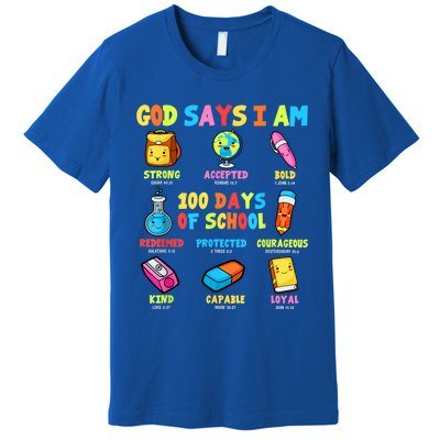 God Says I Am 100 Days Of School Christ Bible Saying Graphic Premium T-Shirt