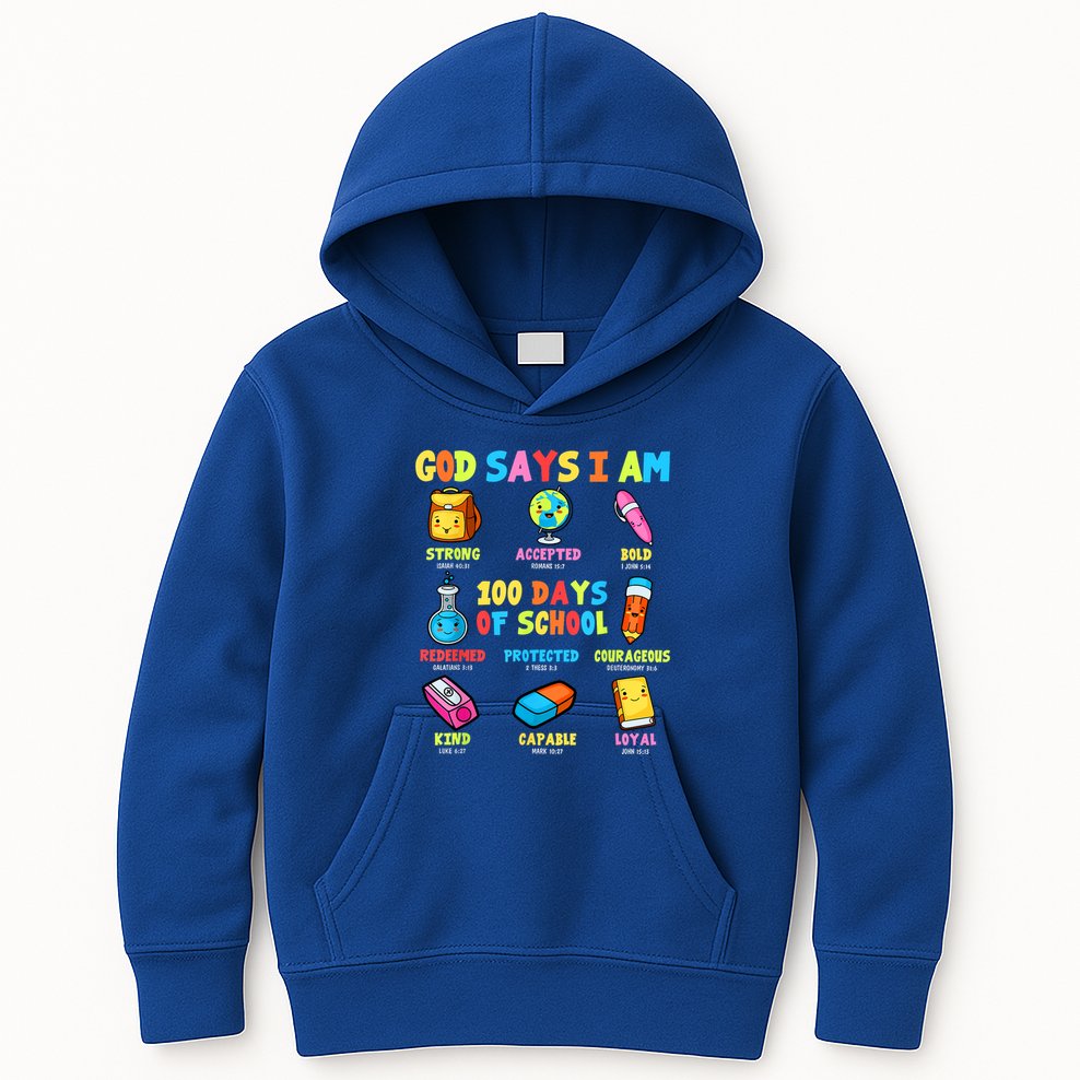 God Says I Am 100 Days Of School Christ Bible Saying Graphic Kids Hoodie