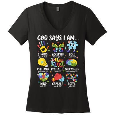 God Says I Am Be Kind Autism Awareness SPED  Women's V-Neck T-Shirt