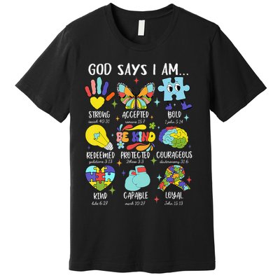 God Says I Am Be Kind Autism Awareness SPED Women Premium T-Shirt