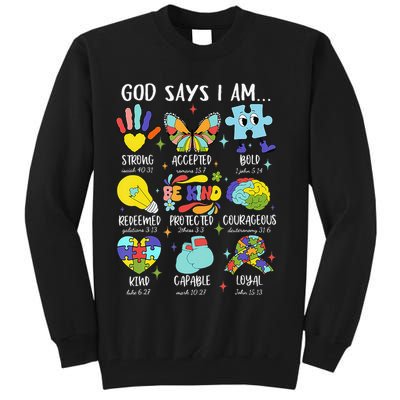 God Says I Am Be Kind Autism Awareness SPED Women Tall Sweatshirt