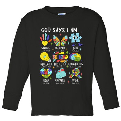 God Says I Am Be Kind Autism Awareness SPED Women Toddler Long Sleeve Shirt