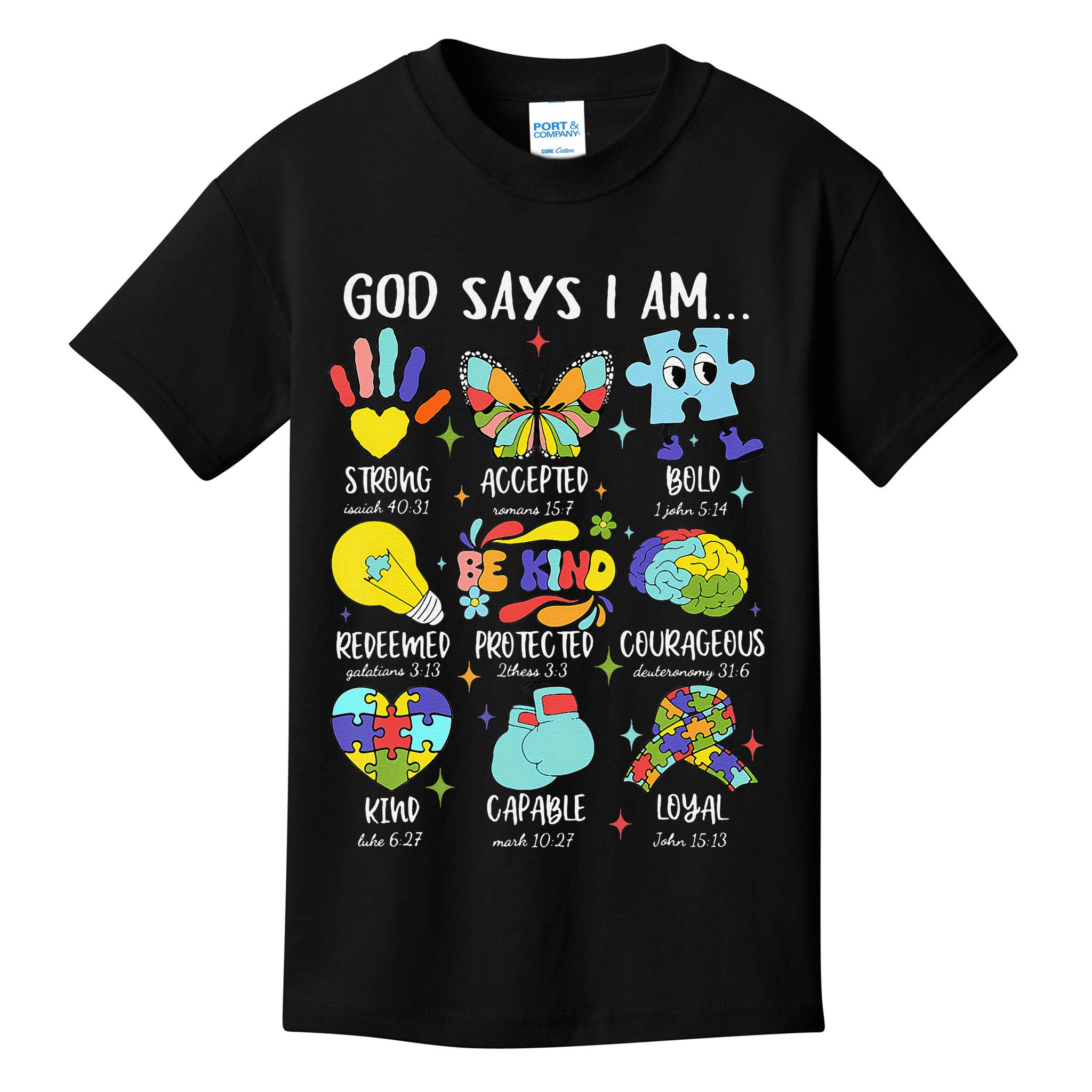 God Says I Am Be Kind Autism Awareness SPED Women Kids T-Shirt